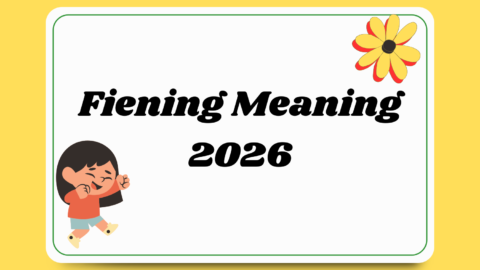 Fiening Meaning