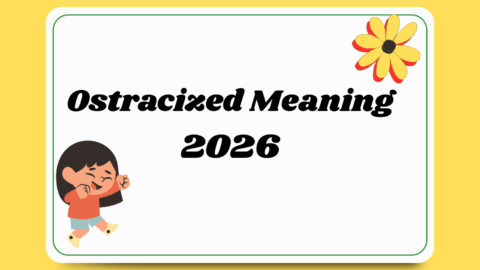 Ostracized Meaning