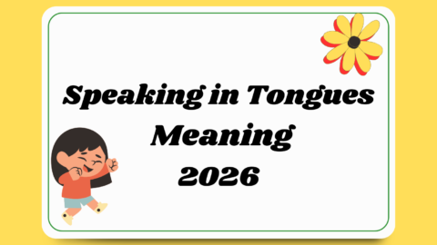 Speaking in Tongues Meaning