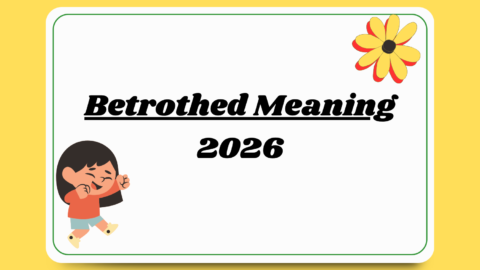 Betrothed Meaning