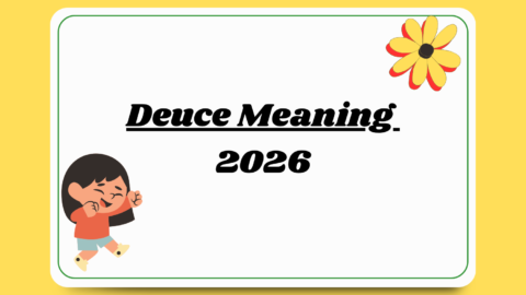 Deuce Meaning