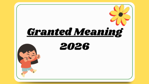 granted-meaning